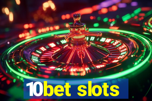 10bet slots